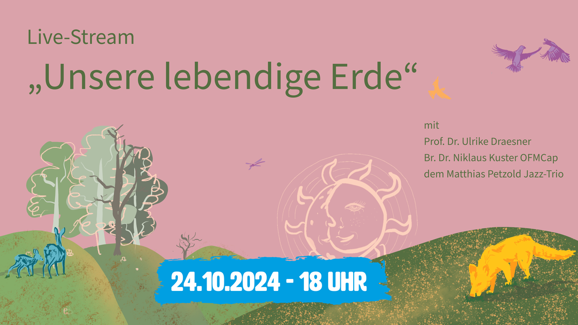 Unsere lebendige Erde - Livestream