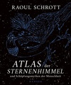 Lesung: Raoul Schrott - Sternenhimmel der Menschheit