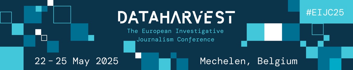 Dataharvest 2025 - The European Investigative Journalism Conference