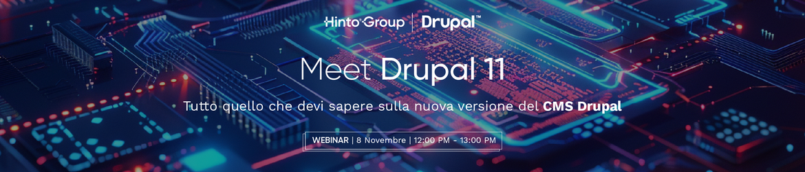 Meet Drupal 11 – tutto quello che devi sapere sulla nuova versione del CMS Drupal