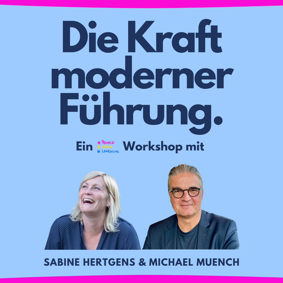 Die Kraft moderner Führung.