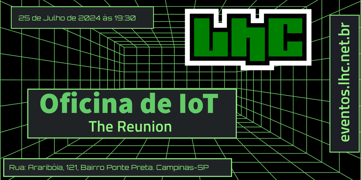 Oficina de IoT : The Reunion