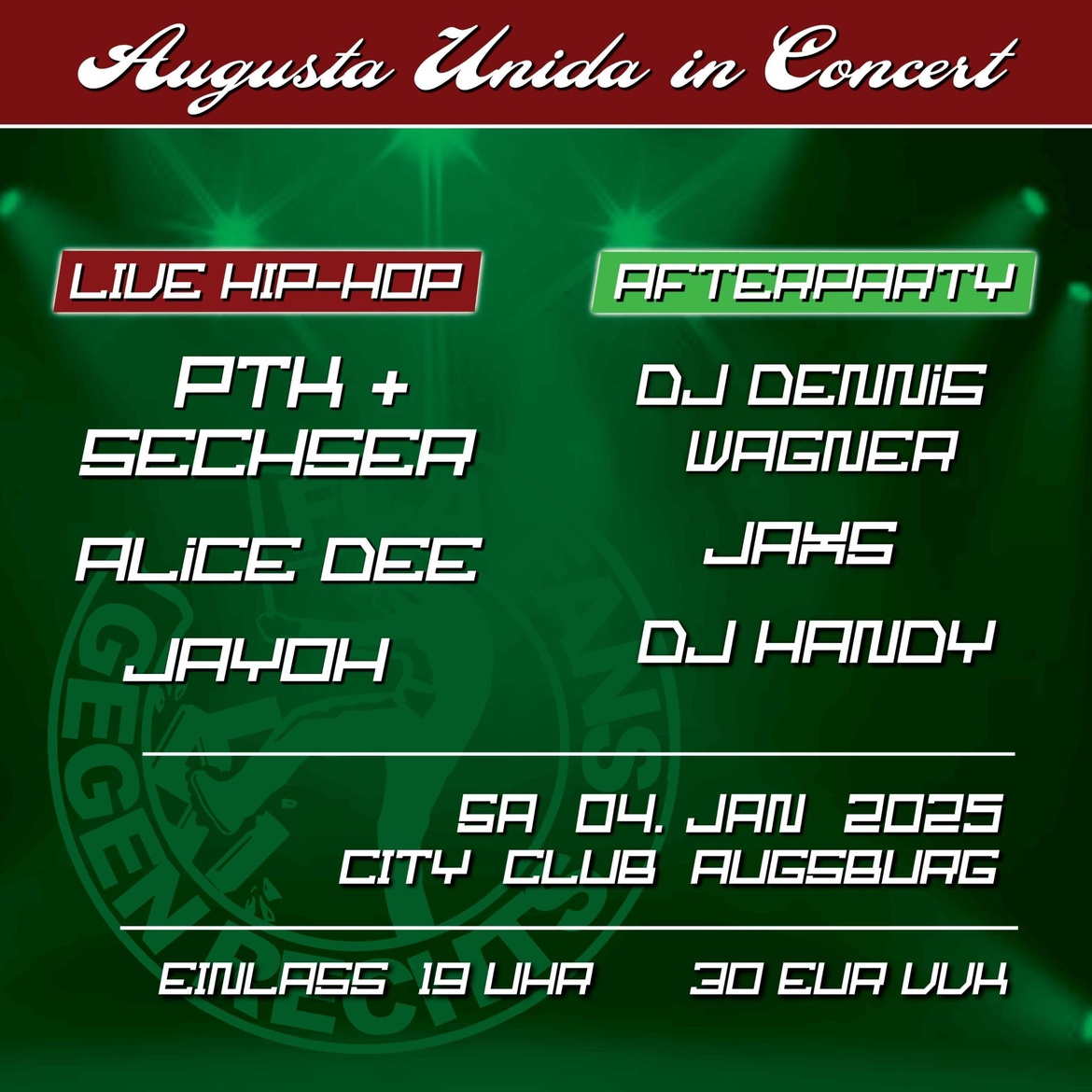 Augusta Unida in Concert: PTK, Sechser, Alice Dee, Jayoh