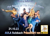 70er Jahre Party mit "DISCO INFERNO" The Sound of 70s Funk & Disco