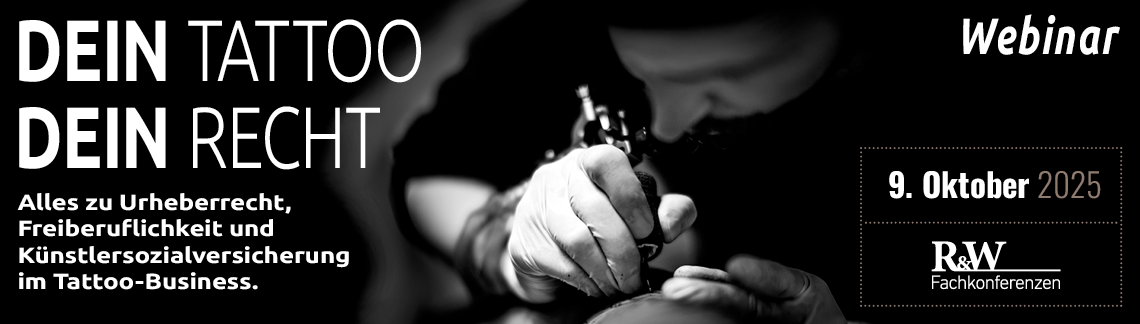 „Dein Tattoo, dein Recht – was Tätowierer*innen über Urheberrecht, Freiberuflichkeit und Künstlersozialversicherung wissen müssen“
