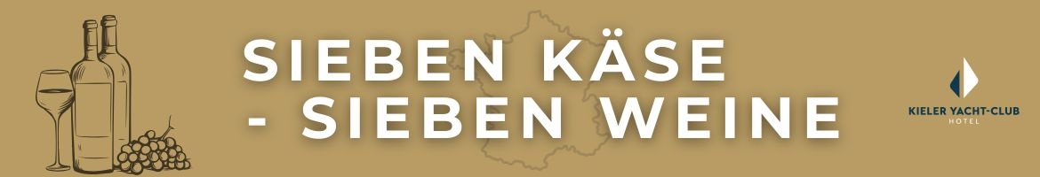 Sieben Käse & sieben Weine