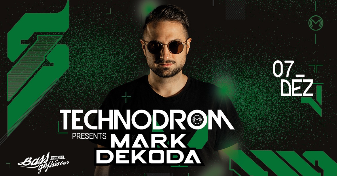 Technodrom presents Mark Dekoda @Melodrom