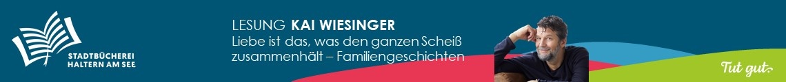 Lesung Kai Wiesinger : Liebe ist das, was den ganzen Scheiß zusammenhält