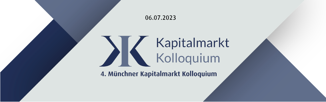 4. Münchner Kapitalmarkt Kolloquium