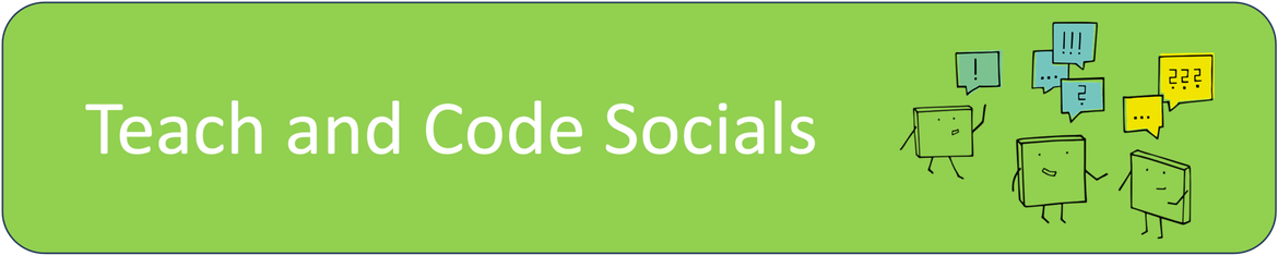 Teach and Code Socials November 2024