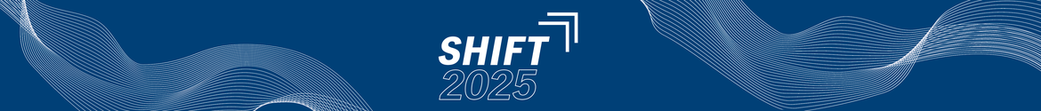SHIFT 2025