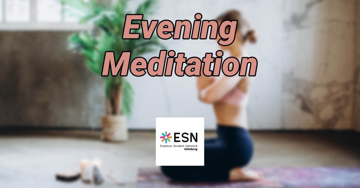 Meditation Evening