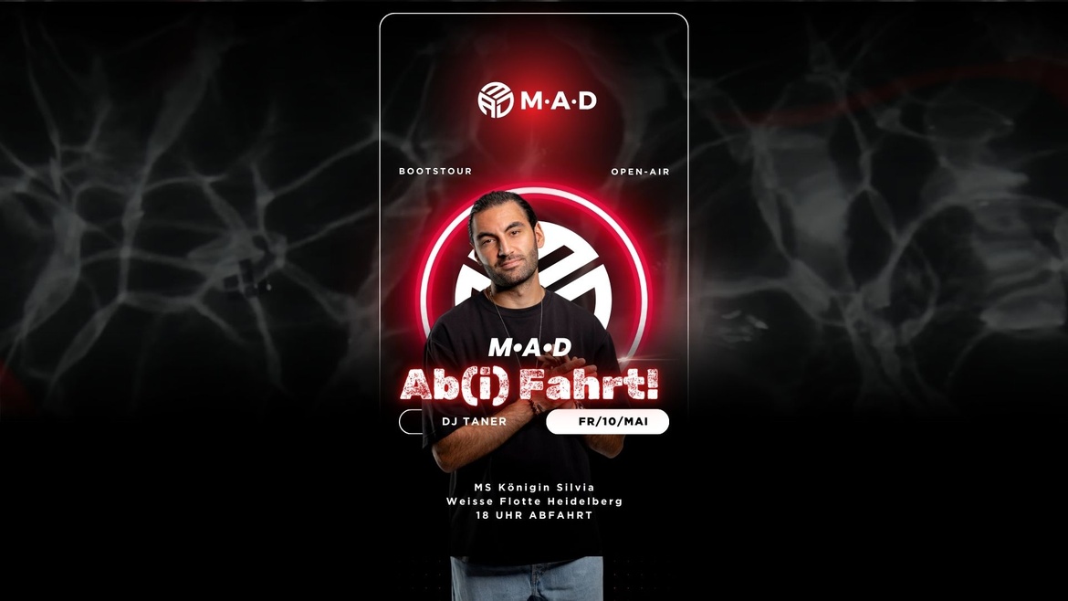 M•A•D Boatparty - Ab(i) Fahrt!