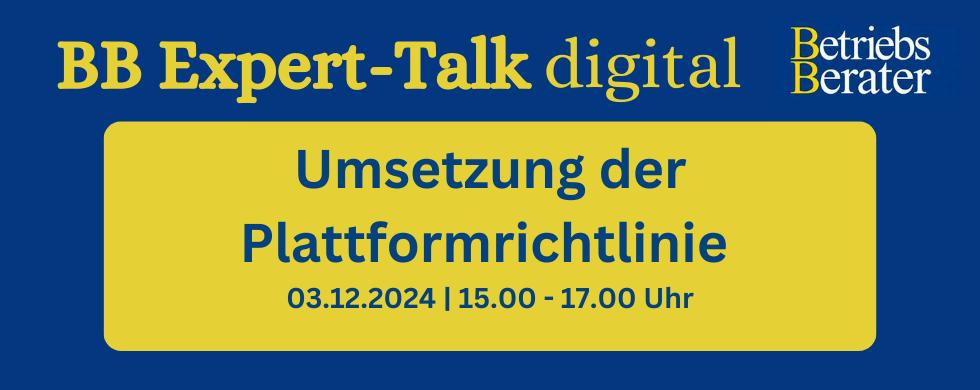 BB Expert-Talk: Umsetzung der Plattformrichtlinie