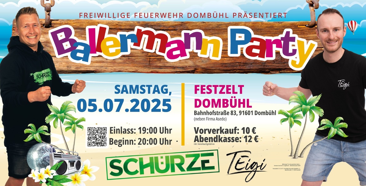 Radio Ballermann Party - 150 Jahre FFW Dombühl