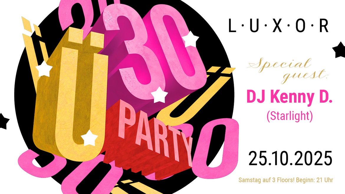 Ü30 Party im Luxor
