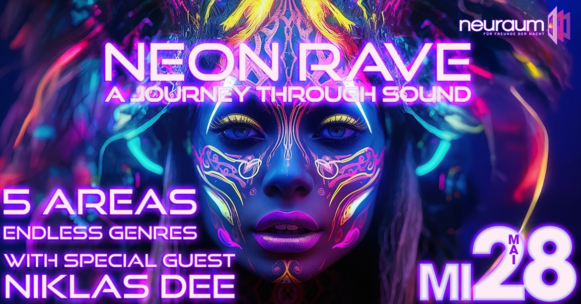 NEON RAVE – A JOURNEY THROUGH SOUND