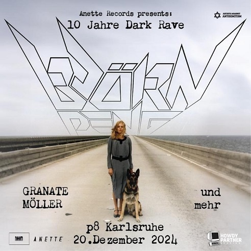 BJÖRN PENG & Friends -10 Jahre Dark Rave-