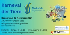 Karneval der Tiere - präsentiert von der Musikschule Burgkirchen