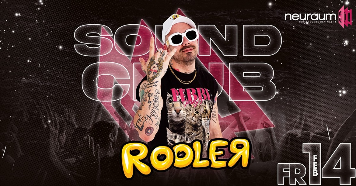 SOUNDCLUB PRES. ROOLER