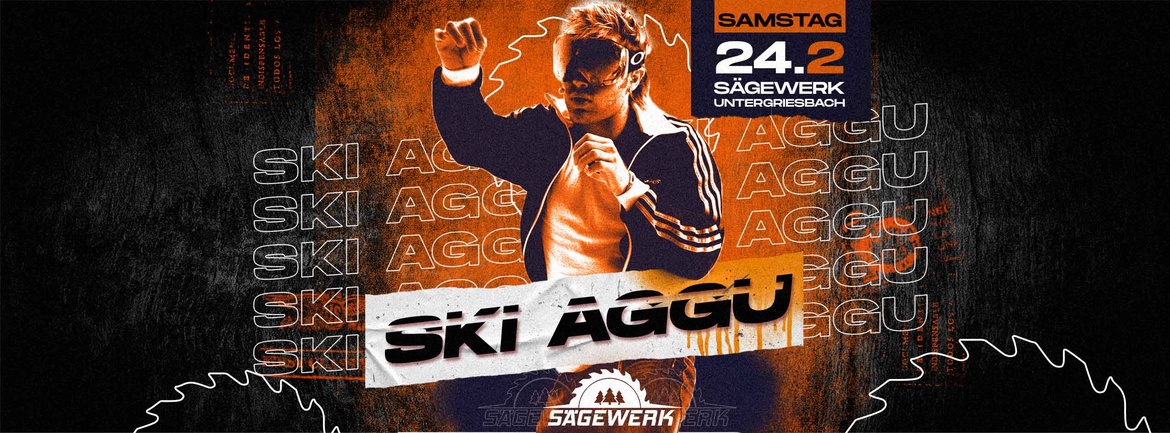 Ski Aggu // Sägewerk