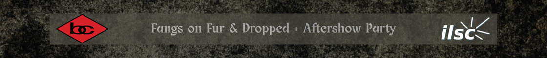 Fangs on Fur & Dropped