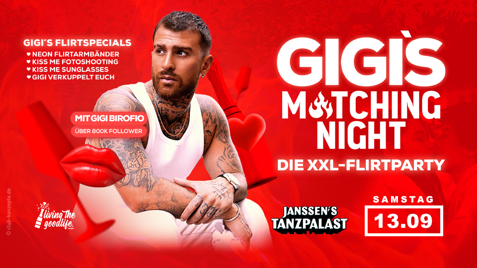 GIGI'S MATCHING NIGHT I CUXHAVEN I 16+