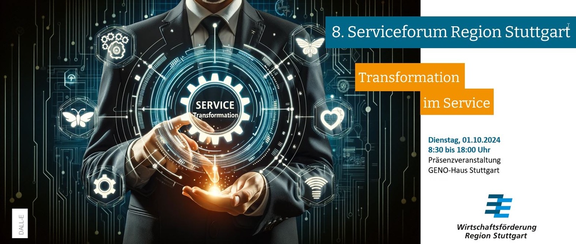 8. Serviceforum Region Stuttgart – Transformation im Service