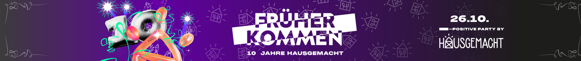 FrüherKommen - 10 Jahre hausgemacht