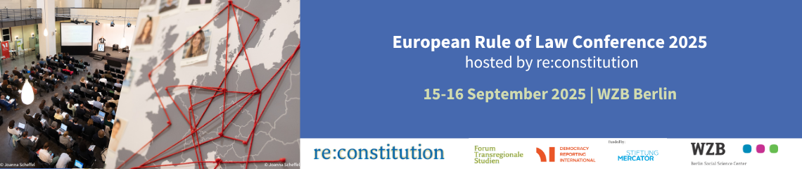European Rule of Law Conference 2025 hosted by re:constitution