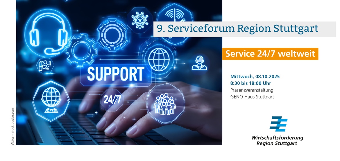 9. Serviceforum Region Stuttgart – Service 24/7 weltweit