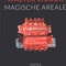 Walter Libuda »MAGISCHE AREALE«